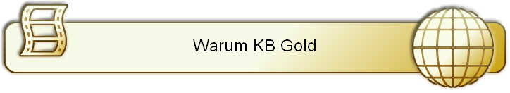 Warum KB Gold